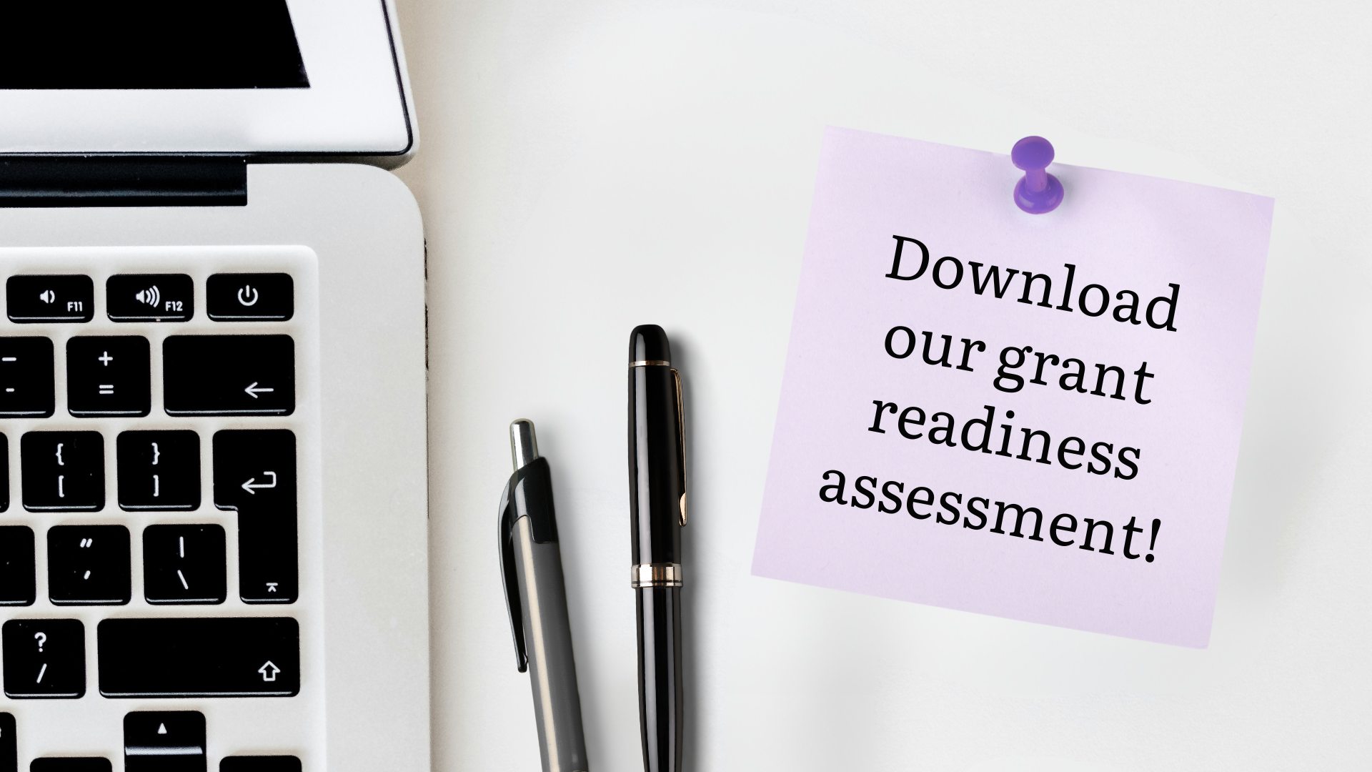 Grant Readiness: Your Organization Might be Ready Already!